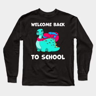 Welcome Back to School cute stegosaurus Long Sleeve T-Shirt